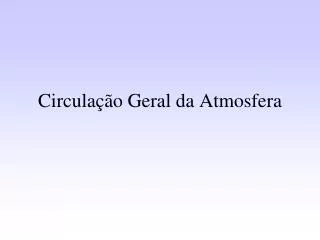 circula o geral da atmosfera