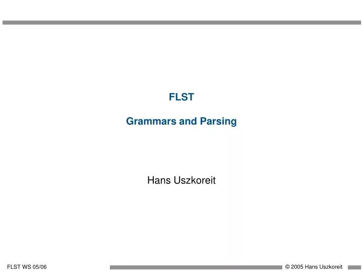 flst grammars and parsing