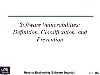 Software Vulnerabilities: Definition, Classification, and Prevention