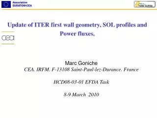 Update of ITER first wall geometry, SOL profiles and Power fluxes,