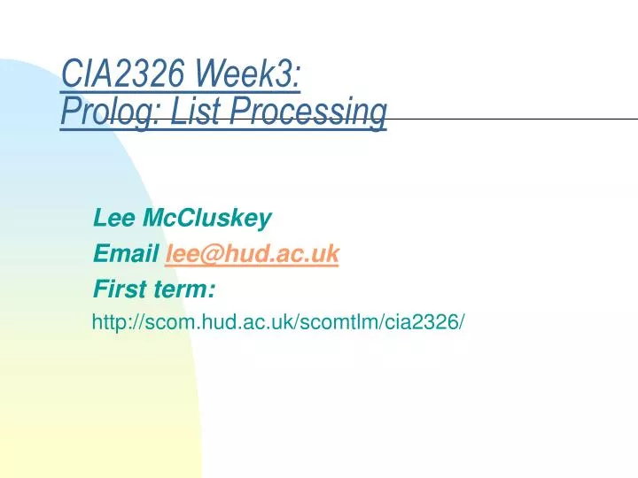 cia2326 week3 prolog list processing