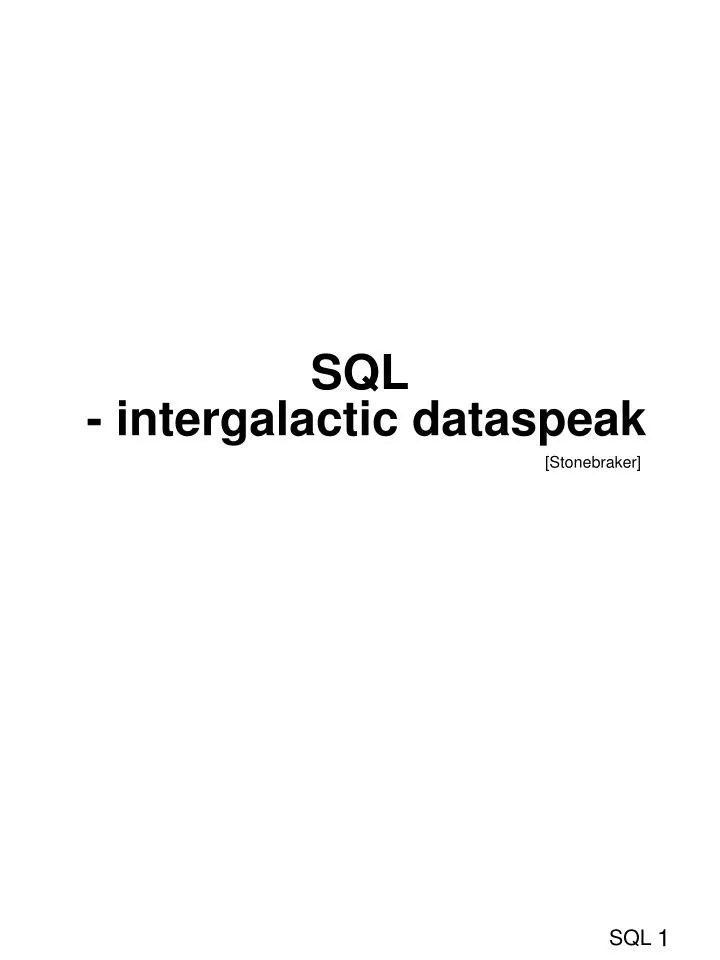 sql intergalactic dataspeak