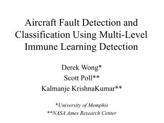 Aircraft Fault Detection and Classification Using Multi-Level Immune Learning Detection
