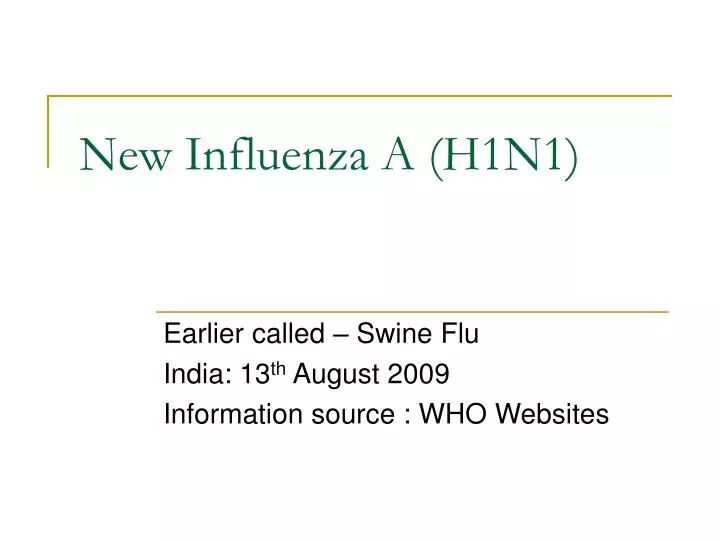 new influenza a h1n1