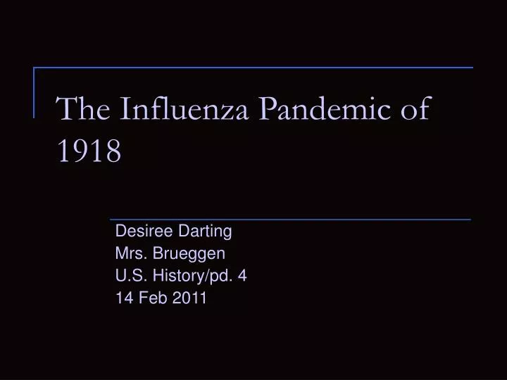 the influenza pandemic of 1918