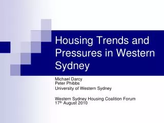 Housing Trends and Pressures in Western Sydney