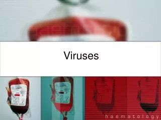 Viruses