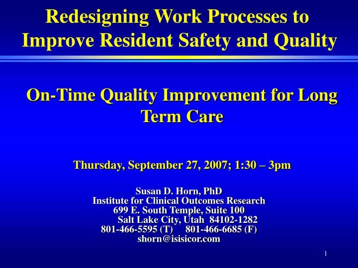 on time quality improvement for long term care thursday september 27 2007 1 30 3pm