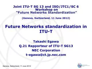 Future Networks standardization in ITU-T