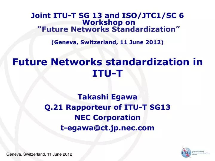 future networks standardization in itu t