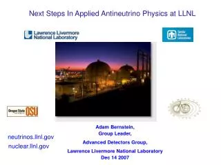 Next Steps In Applied Antineutrino Physics at LLNL