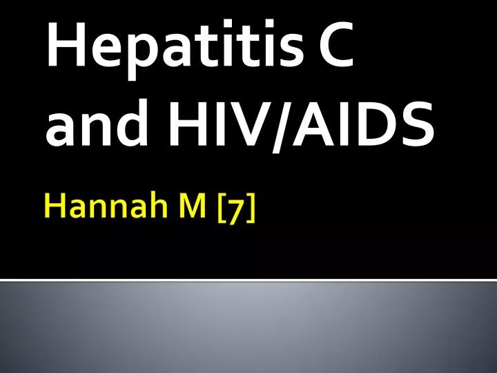 hepatitis c and hiv aids