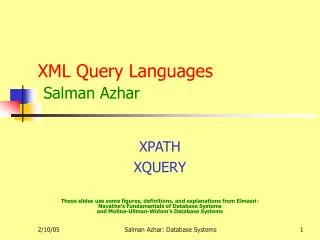 XML Query Languages Salman Azhar