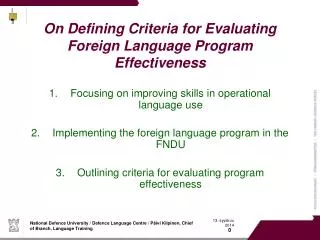 On Defining Criteria for Evaluating Foreign Language Program Effectiveness