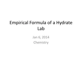 Empirical Formula of a Hydrate Lab