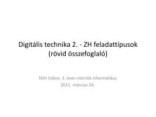 digit lis technika 2 zh feladatt pusok r vid sszefoglal