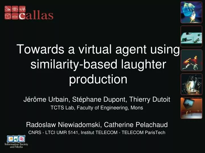 towards a virtual agent using similarity based laughter production