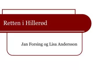 retten i hiller d