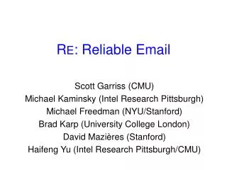 R E : Reliable Email