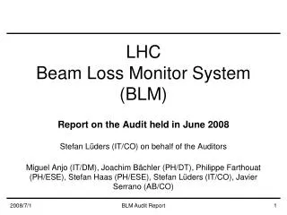 LHC Beam Loss Monitor System (BLM)
