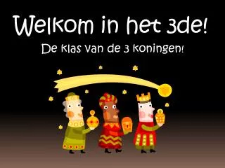 welkom in het 3de