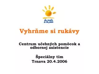 vyhr me si ruk vy