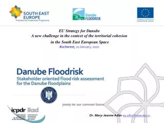 EU Strategy for Danube A new challenge in the context of the territorial cohesion