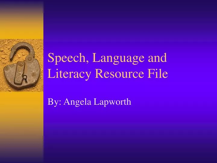 speech language and literacy resource file