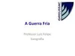 A Guerra Fria - slide 1