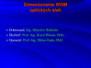 dimenzovanie wdm optick ch siet