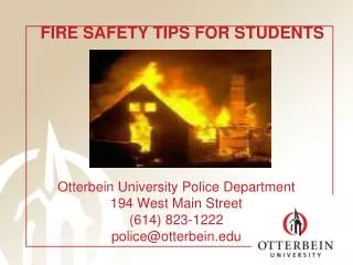 Otterbein University Police Department 194 West Main Street (614) 823-1222 police@otterbein