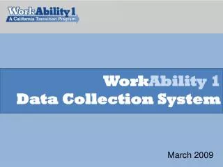 Work Ability 1 Data Collection System