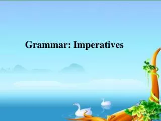 Grammar: Imperatives