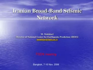 Iranian Broad-Band Seismic Network