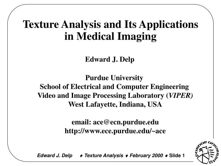 texture analysis and its applications in medical imaging