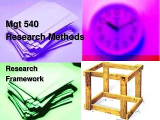 Mgt 540 Research Methods Research Framework