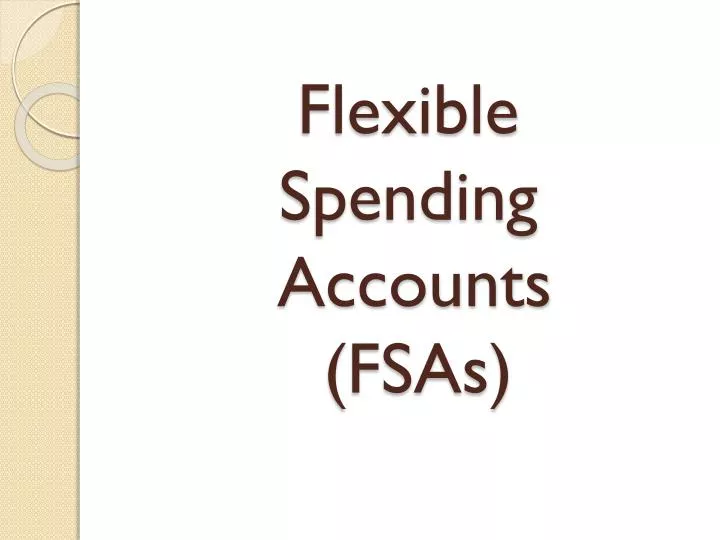 flexible spending accounts fsas