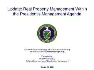 A Presentation to the Energy Facilities Contractors Group Infrastructure Management Working Group