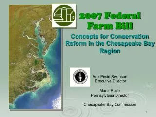 2007 Federal Farm Bill Concepts for Conservation Reform in the Chesapeake Bay Region