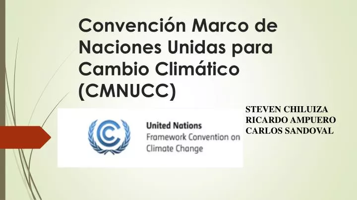 convenci n marco de naciones unidas para cambio clim tico cmnucc