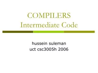 COMPILERS Intermediate Code