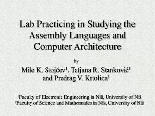 Lab Practicing in Studying the Assembly Languages and Computer Architecture