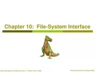 Chapter 10: File-System Interface