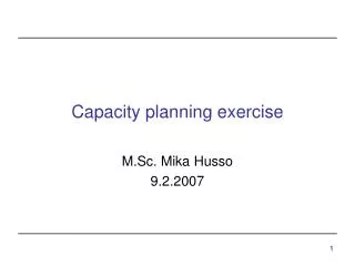 Capacity planning exercise