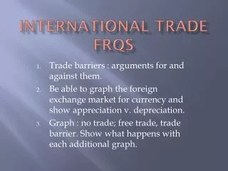 International Trade FRQs