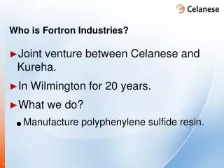 Who is Fortron Industries?