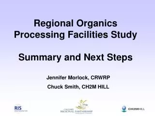 Regional Organics Processing Facilities Study Summary and Next Steps