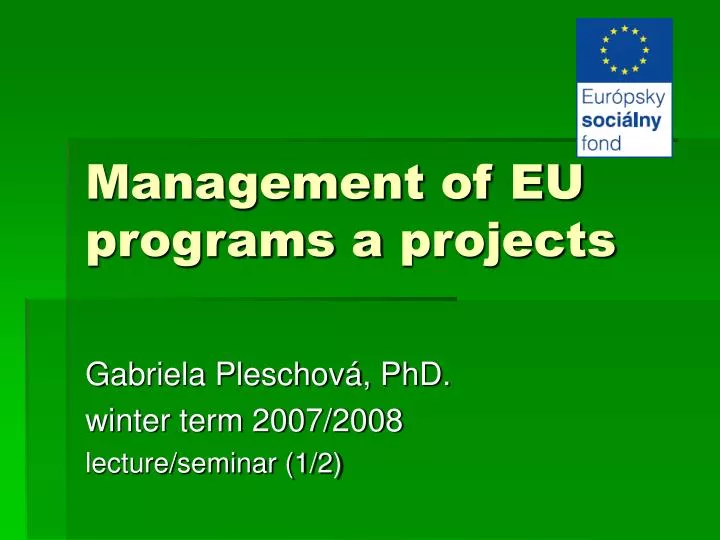 management of eu programs a projects