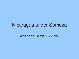 Nicaragua under Somoza