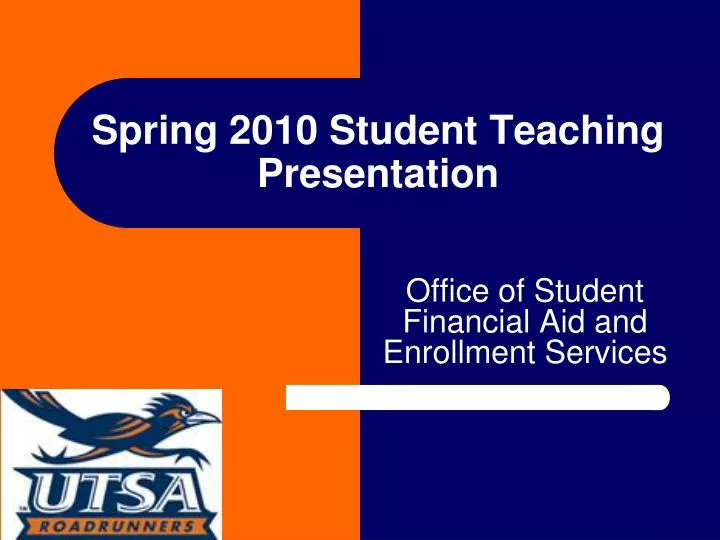 spring 2010 student teaching presentation